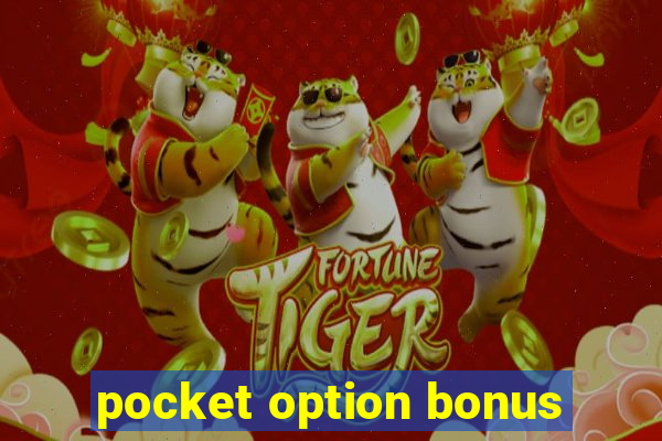 pocket option bonus